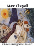 Wielka kolekcja sławnych malarzy Tom 27 Marc Chagall