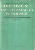 Odrodzenie i Reformacja w Polsce Tom XXIV