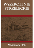 Wyszkolenie strzeleckie