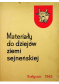 Materiały do dziejów ziemi sejneńskiej