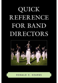 Quick Reference for Band Directors