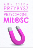 Przyciągnij miłość