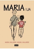 Maria i ja