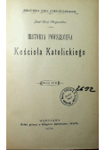 Historia powszechna Kościoła Katolickiego Tom om XIII 1903 r.