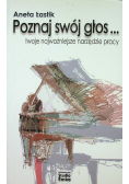 Poznaj swój głos Twoje najważniejsze narzędzie