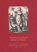 Najwyższa pani swoich praw