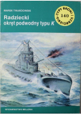 Typy Broni i uzbrojenie Tom  140 Radziecki okręt podwodny typu K