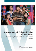 The Impact of Cultural Value Orientation
