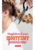 Idiotyzmy feminizmu