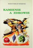 Kamienie a zdrowie