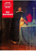 Kronika miasta Poznania nr 3 / 04 Nasi dominikanie