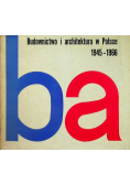 Budownictwo i architektura w Polsce 1945  1966