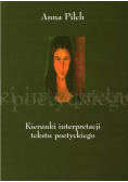 Kierunki Interpretacji Tekstu poetyckiego