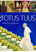 Totus Tuss Madonny papieskie