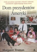 Dom Prezydentów Ameryki