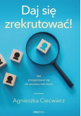 Daj się zrekrutować