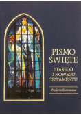 Pismo święte starego i nowego testamentu