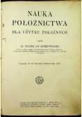 Nauka Położnictwa, 1912r.