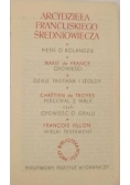 Arcydzieła francuskiego średniowiecza