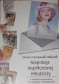 Niepokoje współczesnej młodzieży