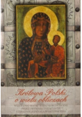 Królowa Polski o wielu obliczach