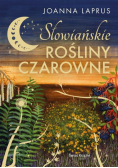 Słowiańskie rośliny czarowne (edycja kolekcjonerska)