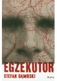 Dąmbski Stefan - Egzekutor