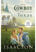 The Cowboy Who Loved Texas