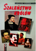 Szaleństwo królów