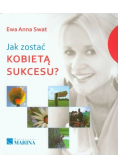 Jak zostać kobietą sukcesu