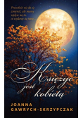 Księżyc jest kobietą