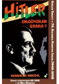 Hitler założycielem Izraela Reprint z 1995 r.