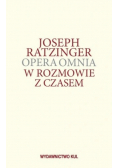 Opera Omnia W rozmowie z czasem