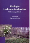 Ekologia i ochrona środowiska Wybrane zagadnienia