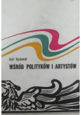 Wśród polityków i artystów
