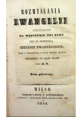 Rozmyślania Ewangelii Tom I 1844 r.