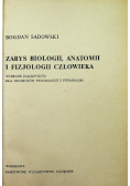 Zarys biologii anatomii i fizjologii człowieka