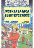 Wstrząsająca elektryczność Monstrrrualna erudycja