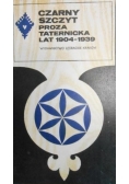 Czarny szczyt Proza taternicka lat 1904 - 1939