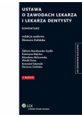 Ustawa o zawodach lekarza i lekarza dentysty Komentarz