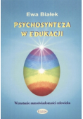 Psychosynteza w edukacji