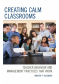 Creating Calm Classrooms