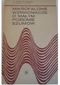 Mikrofalowe wzmacniacze o małym poziomie szumów