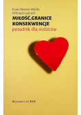 Miłość granice konsekwencje