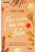 Bez ciebie nie ma lata