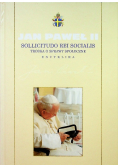 Kolekcja dzieł Jana Pawła II Tom 40 Sollicitudo Rei Socialis Troska o sprawy społeczne Encyklika