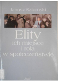 Elity ich miejsce i rola w społeczeństwie