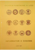 Archiwum Państwowe w Łodzi Informator o zasobie