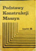 Podstawy konstrukcji maszyn tom II