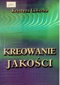 Kreowanie jakości